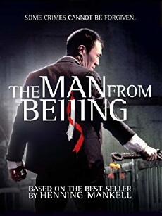 The Man from Beijing (2011) - Stream Online