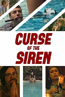 Curse of the Siren (2016) - Stream Online
