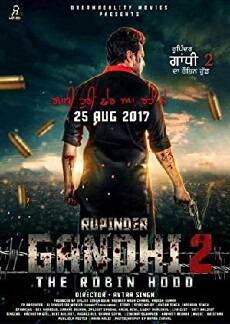 Rupinder Gandhi 2: The Robin Hood (2017) - Stream Online
