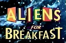 Aliens for Breakfast (1994) - Stream Online