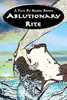 Ablutionary Rite (2015) - Stream Online