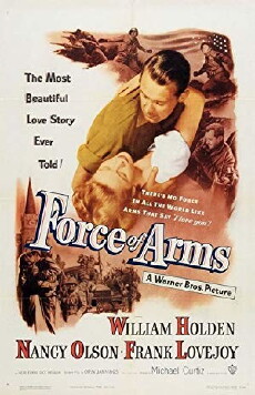 Force of Arms (1951) - Stream Online