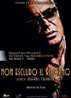 Non escludo il ritorno (2014) - Stream Online