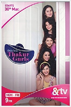 Dilli Wali Thakur Gurls (2015) - Stream Online