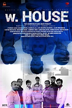 W. House (2018) - Stream Online