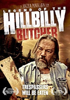 Legend of the Hillbilly Butcher (2014) - Stream Online