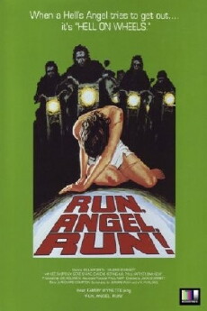 Run, Angel, Run! (1969) - Stream Online
