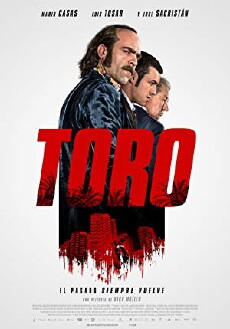 Toro - Pfad der Vergeltung (2016) - Stream Online