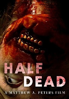 Half Dead (2013) - Stream Online