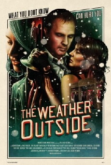 The Weather Outside (2015) - Stream Online