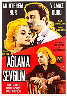 Aglama sevgilim (1962) - Stream Online