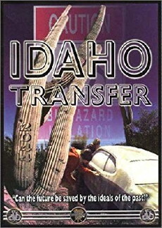 Idaho Transfer (1973) - Stream Online