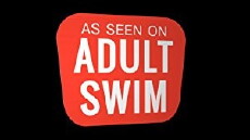 As Seen on Adult Swim (2017) - Stream Online