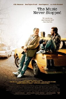 The Music Never Stopped (2011) - Stream Online