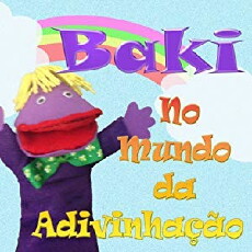Baki No Mundo da Adivinhação (2019) - Stream Online