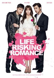 Life Risking Romance (2016) - Stream Online