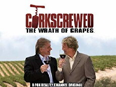 Corkscrewed: The Wrath of Grapes (2006) - Stream Online