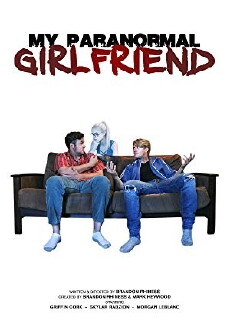 My Paranormal Girlfriend (2018) - Stream Online