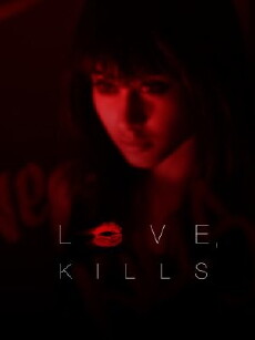 Love, Kills xx (2010) - Stream Online