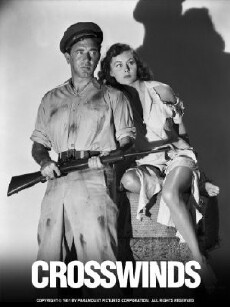Crosswinds (1951) - Stream Online