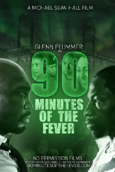 90 Minutes of the Fever (2016) - Stream Online