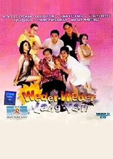 Weder-weder lang 'yan (1999) - Stream Online
