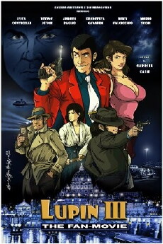 Lupin III, The Fan Movie (2011) - Stream Online
