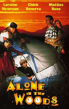 Alone in the Woods (1996) - Stream Online