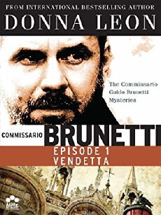 Comissarrio Guido Brunetti Mysteries: Vendetta (2007) - Stream Online