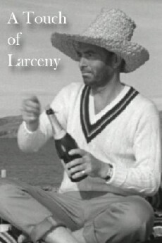 A Touch of Larceny (1960) - Stream Online