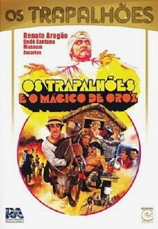 Os Trapalhões e o Mágico de Oróz (1984) - Stream Online