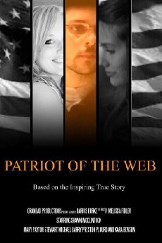 Patriot of the Web (2017) - Stream Online