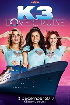 K3 Love Cruise (2017) - Stream Online