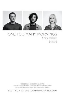 One Too Many Mornings (2010) - Stream Online