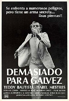Demasiado para Gálvez (1981) - Stream Online