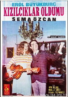 Kizilciklar oldumu (1967) - Stream Online
