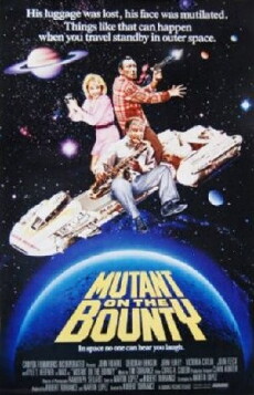 Mutant on the Bounty (1989) - Stream Online