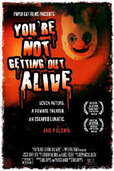 You're Not Getting Out Alive (2011) - Stream Online