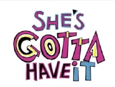She's Gotta Have It (2017) - Stream Online