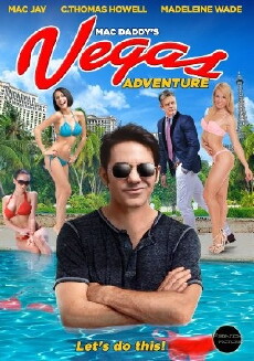 Mac Daddy's Vegas Adventure (2017) - Stream Online