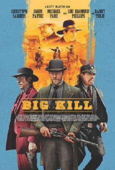 Big Kill (2018) - Stream Online
