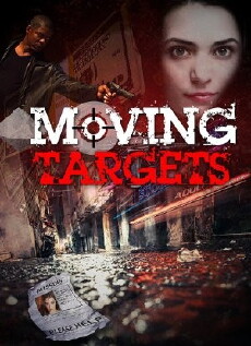 Moving Targets (2016) - Stream Online