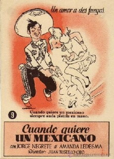 Cuando quiere un mexicano (1944) - Stream Online