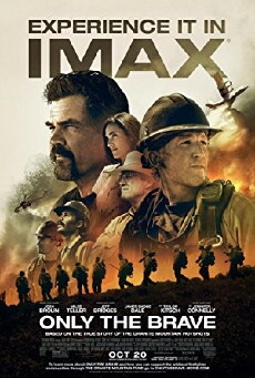 Only the Brave (2017) - Stream Online