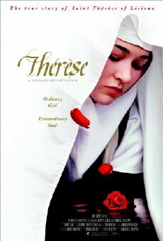 Thérèse: The Story of Saint Thérèse of Lisieux (2004) - Stream Online
