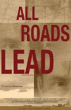 All Roads Lead (2013) - Stream Online