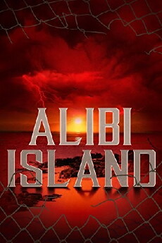 Alibi island (2019) - Stream Online