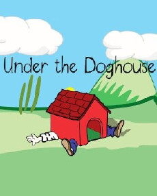 Under the Doghouse (2011) - Stream Online
