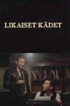 Likaiset kädet (1989) - Stream Online