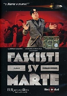 Fascisti su Marte (2006) - Stream Online